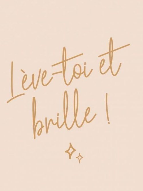 Lève toi et brille